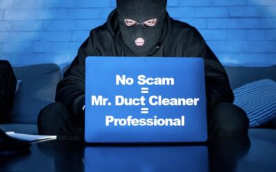 No Scam = Mr. Duct Cleaner = Professional