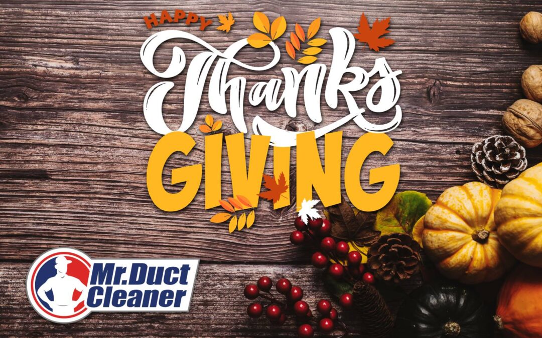 happy thanksgiving from mr duct cleaner